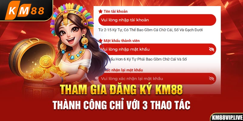 Tham gia đăng ký KM88 thành công chỉ với 3 thao tác