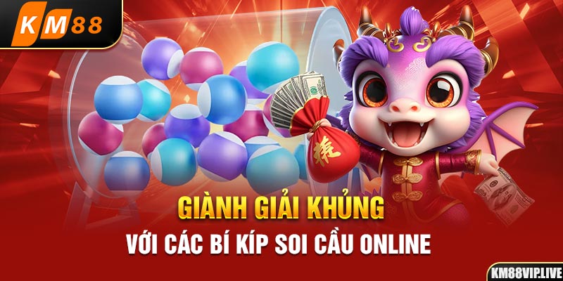 Giành giải khủng với các bí kíp soi cầu online 